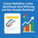Haben Nofollow-Links überhaupt eine Wirkung auf das Google-Ranking